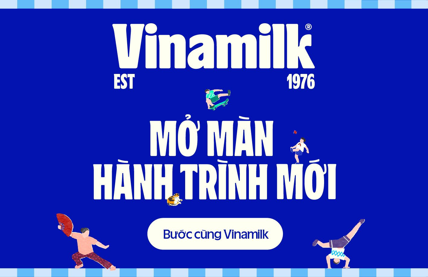 Công ty Cổ phần Sữa Việt Nam (VINAMIKL-ĐỔI BANNER THEO YÊU CẦU CỦA ĐƠN VỊ_CHỊ PHƯƠNG)