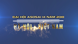 Video Hướng tới Đại hội ASOSAI 14