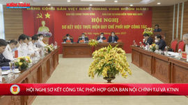 HỘI NGHỊ SƠ KẾT CÔNG TÁC PHỐI HỢP GIỮA BAN NỘI CHÍNH T.Ư VÀ KTNN