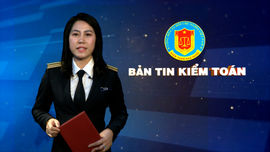 Bản tin truyền hình kiểm toán tháng 3 năm 2023