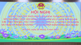 Hội nghị sơ kết Quy chế phối hợp công tác giữa KTNN và 6 tỉnh phía Bắc