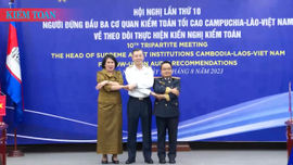 Hội nghị người đứng đầu Kiểm toán nhà nước Campuchia - Lào - Việt Nam lần thứ 10