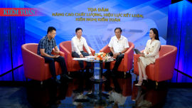 Tọa đàm: Nâng cao chất lượng, hiệu lực thực hiện kết luận, kiến nghị kiểm toán