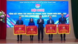 Đoàn khối các cơ quan trung ương: Phát huy sức trẻ, năng động, sáng tạo, xung kích đi đầu trên các mặt công tác