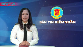 Bản tin truyền hình kiểm toán số 02 năm 2024