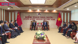 Việt Nam – Trung Quốc: Tăng cường hợp tác, chia sẻ kinh nghiệm kiểm toán