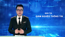 Bản tin truyền hình về giảm nghèo thông tin số 1 năm 2025