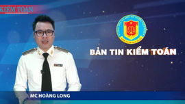 Bản tin truyền hình kiểm toán - tháng 5 năm 2025