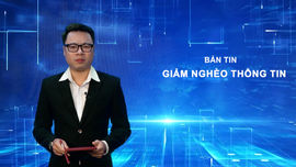 Bản tin truyền hình về giảm nghèo thông tin số 1/2025