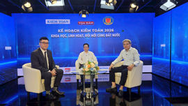 Kế hoạch kiểm toán 2026: Khoa học, linh hoạt, đổi mới cùng đất nước