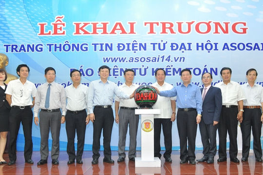 Khai trương Trang thông tin điện tử Đại hội ASOSAI 14 và Báo điện tử Kiểm toán
