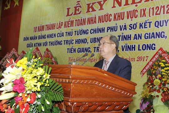 Bài phát biểu của Phó Tổng Kiểm toán Nhà nước Cao Tấn Khổng tại Lễ kỷ niệm 10 năm thành lập KTNN khu vực IX