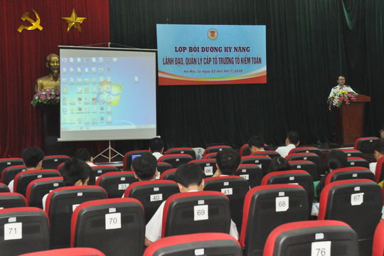 Bồi dưỡng kỹ năng lãnh đạo, quản lý cấp Tổ trưởng Tổ kiểm toán