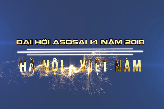 Video Hướng tới Đại hội ASOSAI 14