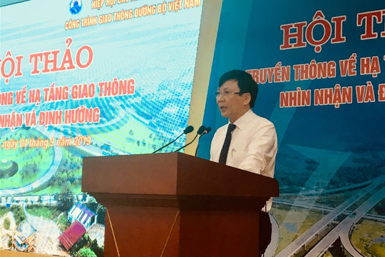 Truyền thông về hạ tầng giao thông: Cần có cách nhìn khách quan