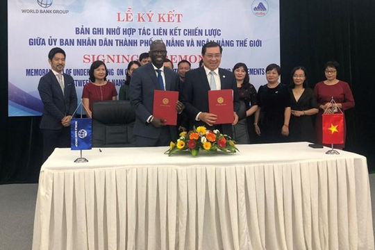 Ngân hàng Thế giới và Thành phố Đà Nẵng hợp tác thúc đẩy tăng trưởng bền vững, toàn diện