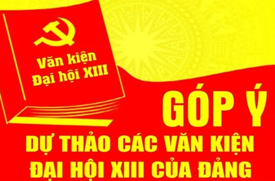 Cần sửa đổi, bổ sung một số nội dung vào Dự thảo các văn kiện trình Đại hội XIII của Đảng