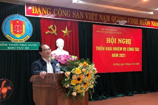 Kiểm toán Nhà nước khu vực III triển khai nhiệm vụ công tác năm 2021