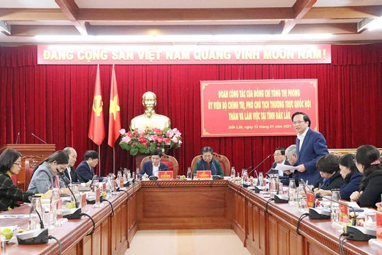 Phó Chủ tịch Thường trực Quốc hội Tòng Thị Phóng làm việc tại Đắk Lắk