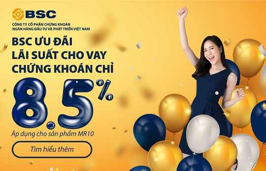 BSC triển khai chương trình cho vay với lãi suất 8,5%/năm