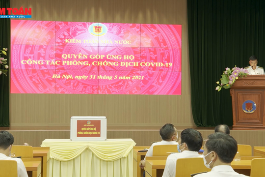 KTNN quyên góp ủng hộ công tác phòng, chống dịch Covid-19