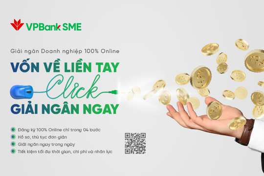 VPBank giải ngân online 100% với khách hàng doanh nghiệp nhỏ và vừa