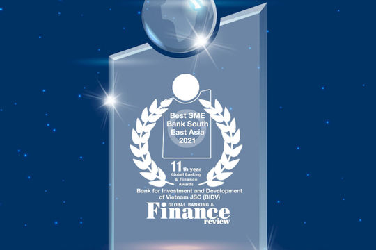BIDV là “Ngân hàng SME tốt nhất Đông Nam Á năm 2021”