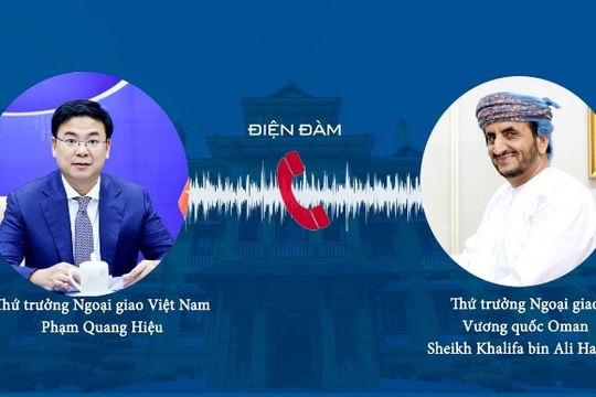 Thúc đẩy hợp tác thương mại, đầu tư Việt Nam – Ô-man Thúc đẩy hợp tác thương mại, đầu tư Việt Nam – Ô-man
