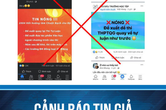 Cảnh báo tin giả về phương án tổ chức thi tốt nghiệp Trung học phổ thông năm 2022