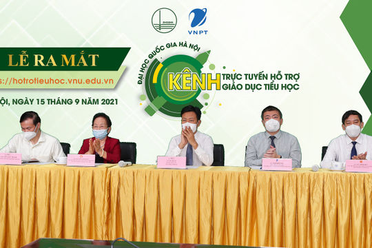 Đại học Quốc gia Hà Nội ra mắt Kênh trực tuyến hỗ trợ giáo dục tiểu học