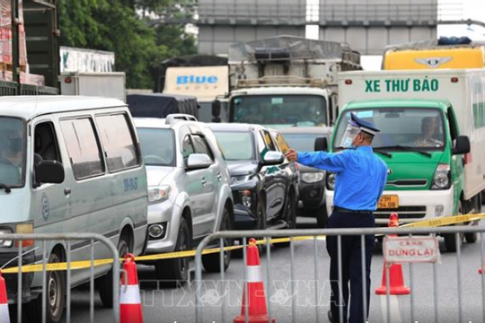 Hà Nội tiếp tục duy trì 22 chốt kiểm soát dịch tại các khu vực cửa ngõ ra vào Thành phố