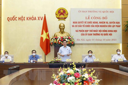 Công bố Nghị quyết về tổ chức, nhiệm vụ của Viện Nghiên cứu lập pháp