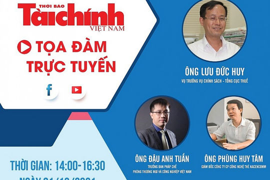 Tọa đàm trực tuyến “Lợi ích của hóa đơn điện tử”