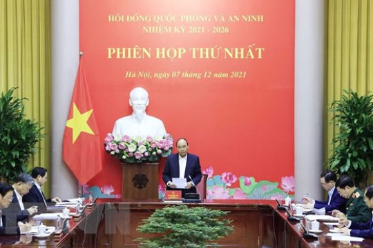 Chủ tịch nước Nguyễn Xuân Phúc chủ trì Phiên họp thứ nhất Hội đồng Quốc phòng và An ninh Chủ tịch nước Nguyễn Xuân Phúc chủ trì Phiên họp thứ nhất Hội đồng Quốc phòng và An ninh