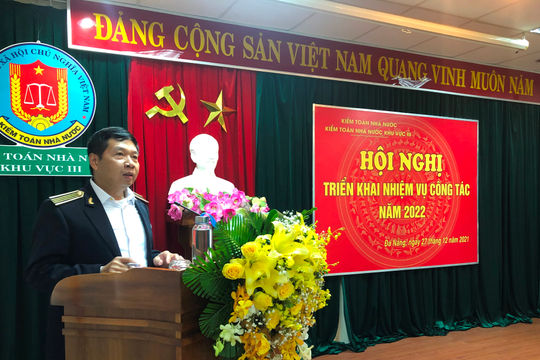 Năm 2021, KTNN khu vực III đạt được nhiều kết quả tích cực