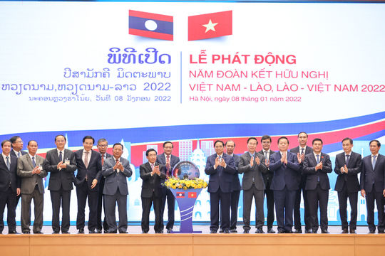 Phát động “Năm Đoàn kết hữu nghị Việt Nam - Lào, Lào - Việt Nam 2022”