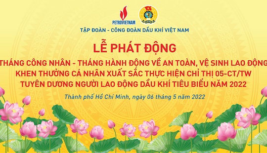 PV GAS tham gia tổ chức Tháng Công nhân năm 2022 của ngành dầu khí