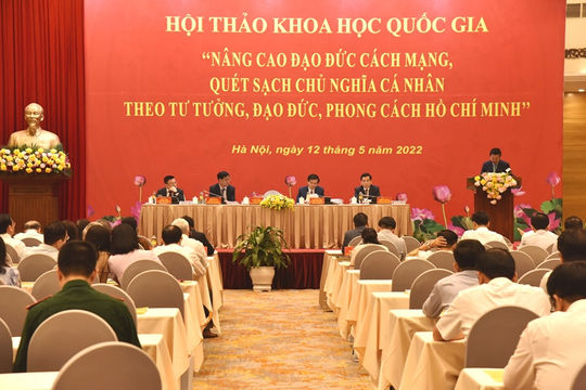 Nâng cao đạo đức cách mạng, quét sạch chủ nghĩa cá nhân theo tư tưởng, đạo đức, phong cách Hồ Chí Minh