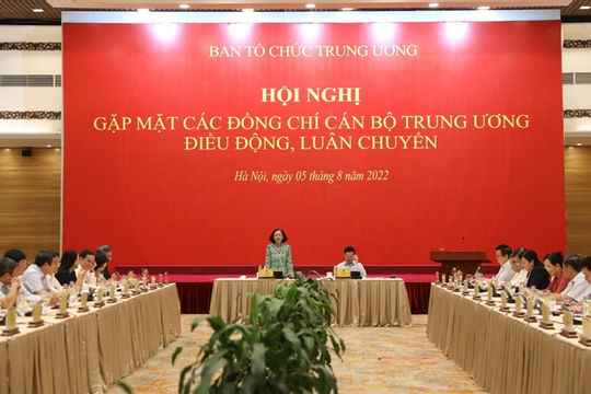 Điều động, luân chuyển cán bộ: Trao niềm tin, gửi trọng trách!