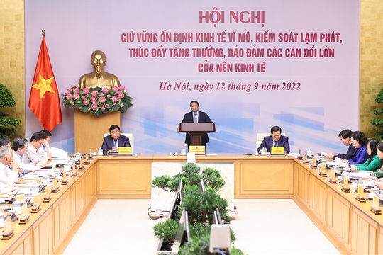 Nỗ lực ổn định kinh tế vĩ mô và về đích năm 2022 Nỗ lực ổn định kinh tế vĩ mô và về đích năm 2022