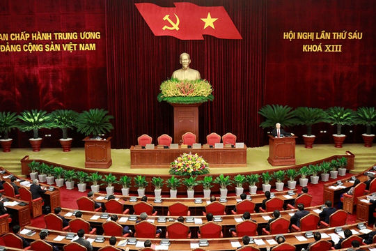 Hội nghị Trung ương 6: Quyết định nhiều vấn đề có ý nghĩa chiến lược