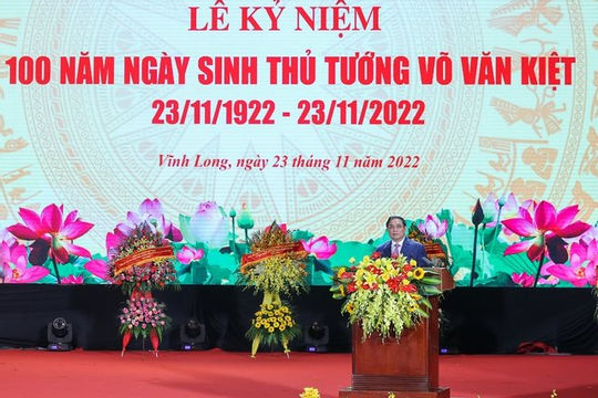 Đồng chí Võ Văn Kiệt là nhà lãnh đạo xuất sắc, trọn đời vì nước, vì dân