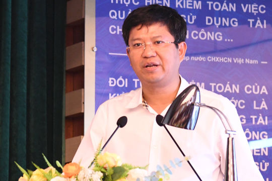 Luôn tạo được giá trị gia tăng đối với báo cáo kiểm toán ngân sách địa phương