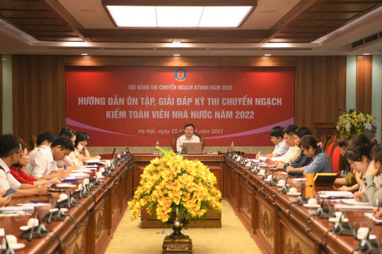 Hướng dẫn ôn tập, giải đáp Kỳ thi chuyển ngạch Kiểm toán viên nhà nước năm 2022 Hướng dẫn ôn tập, giải đáp Kỳ thi chuyển ngạch Kiểm toán viên nhà nước năm 2022