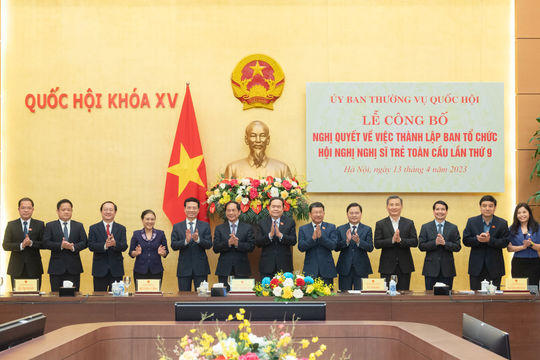 Thành lập Ban tổ chức Hội nghị Nghị sĩ trẻ toàn cầu lần thứ 9 Thành lập Ban tổ chức Hội nghị Nghị sĩ trẻ toàn cầu lần thứ 9