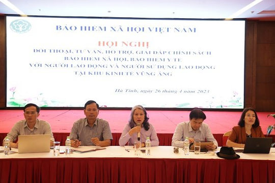 Đối thoại, giải đáp chính sách bảo hiểm xã hội, bảo hiểm y tế cho người lao động tại Khu kinh tế Vũng Áng