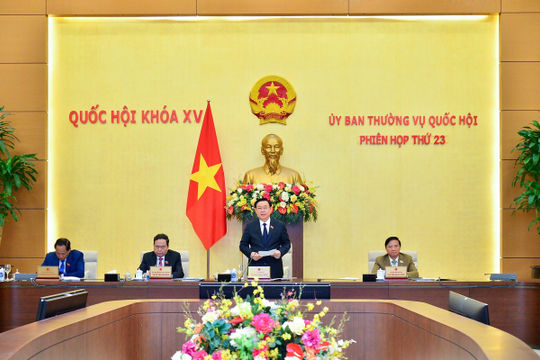 Khai mạc Phiên họp thứ 23 của Ủy ban Thường vụ Quốc hội