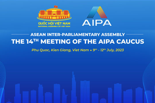 Quốc hội Việt Nam đăng cai Hội nghị AIPA Caucus 14