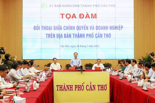 Cần Thơ: Đối thoại, tháo gỡ khó khăn cho doanh nghiệp Cần Thơ: Đối thoại, tháo gỡ khó khăn cho doanh nghiệp