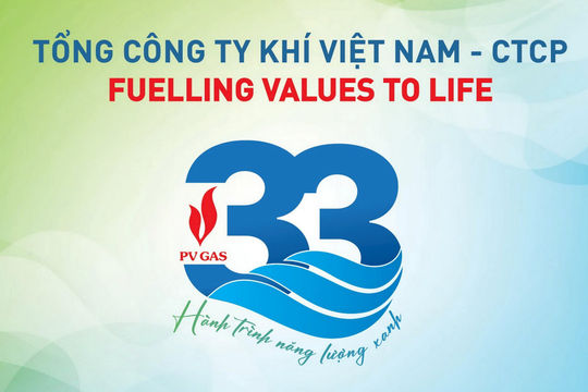 PV GAS tuổi 33: Khí thế mới, vận hội mới - Vững nội lực, vươn tầm cao PV GAS tuổi 33: Khí thế mới, vận hội mới - Vững nội lực, vươn tầm cao